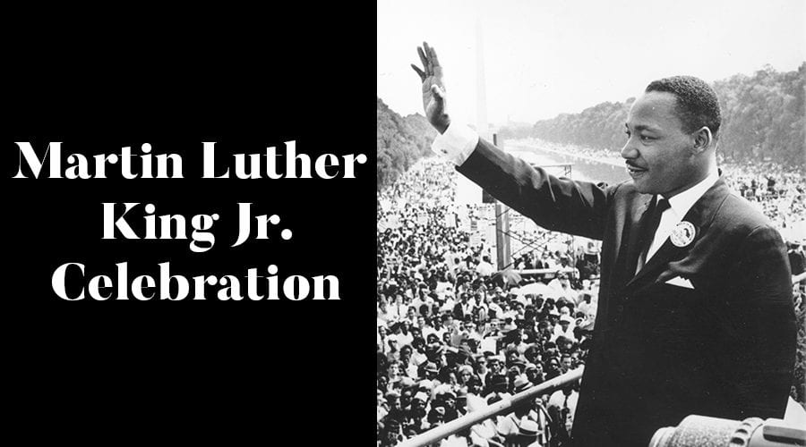 MLK JR. CELEBRATION