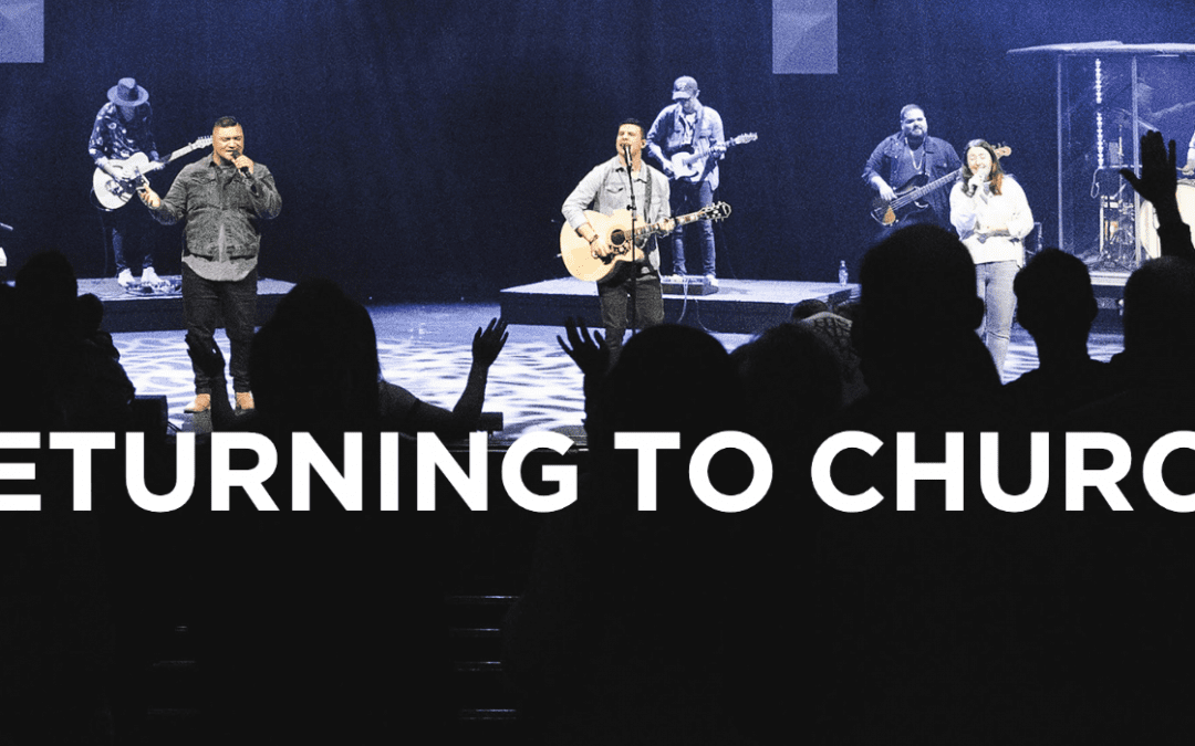 Returning to Church
